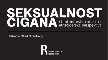 Čitajte: Seksualnost cigana: O intimnosti: romska i autsajderska perspektiva”