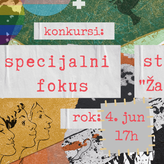 PAŽNJA – Produženi su rokovi za konkurs Specijalni fokus i stipendije “Žarana Papić”